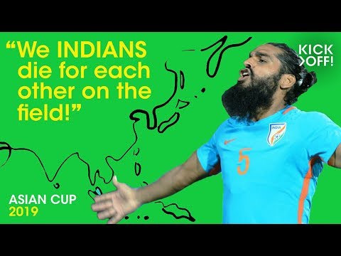 Can Sandesh Jhingan and the India 'Blue Tigers' conquer Asia? | AFC Asian Cup 2019
