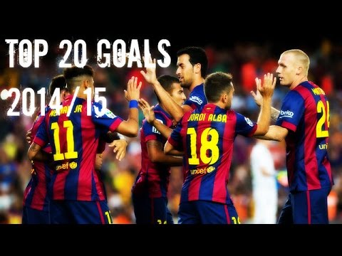 FC Barcelona - Top 20 Goals 2014/15 ● HD